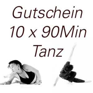 Gutschein 10 x 90 Minuten Tanzen