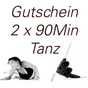 Gutschein 2 x 90 Minuten Tanzen